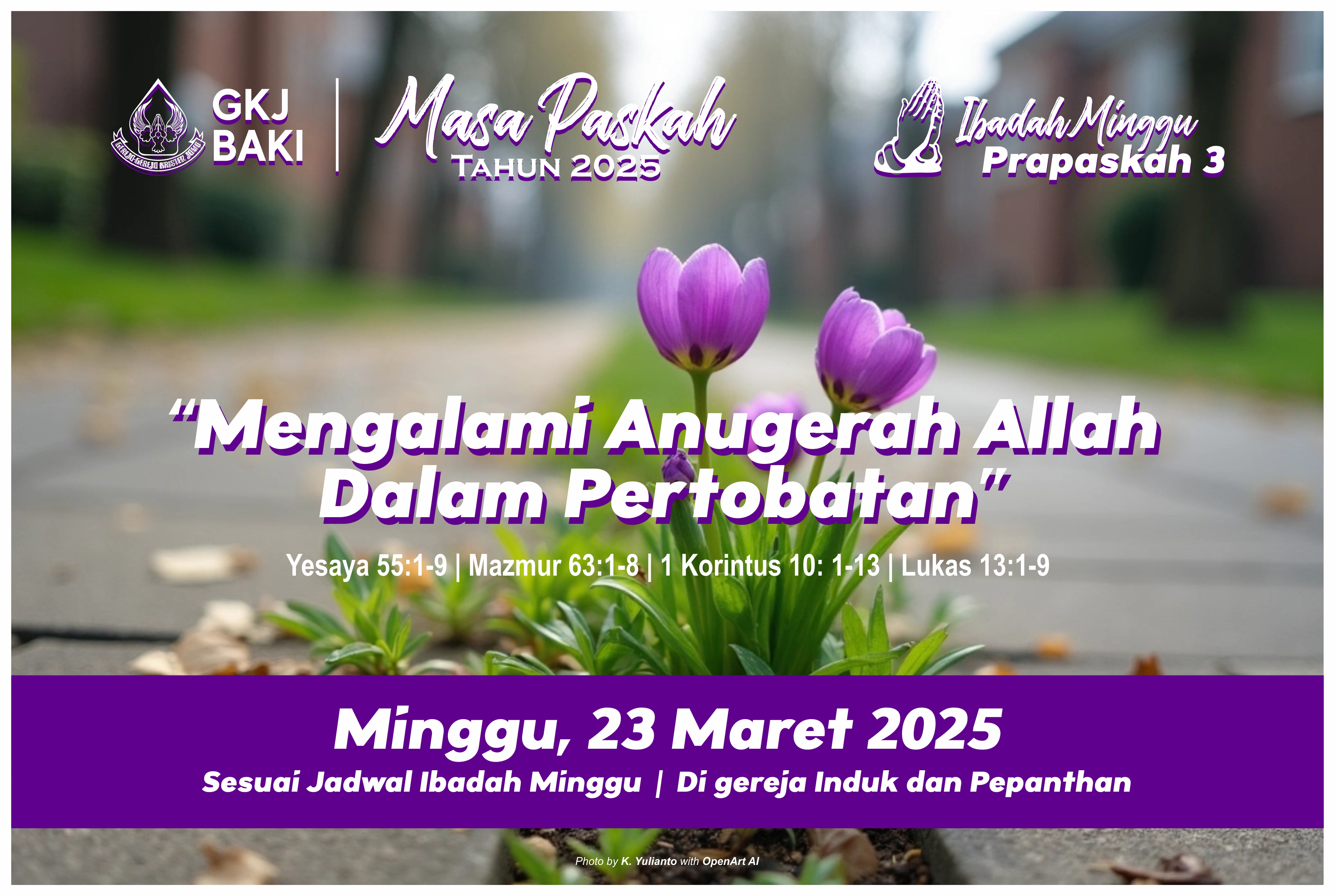 Ibadah Minggu Prapaskah 3, gereja kristen jawa, gkj, gkj baki, gereja kristen jawa baki, baki, sukoharjo, gkj klasis sukoharjo, klasis sukoharjo, klasis, sinode gkj, sinode 